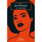 Subterraneos, Los (Biblioteca Kerouac) - Paperback