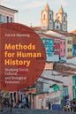 Methods for Human History: Studying Social, Cultural, and Biological Evolution - Paperback