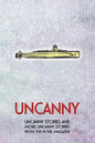 Uncanny: Uncanny Stories and More Uncanny Stories from the Novel Magazine - Paperback
