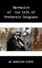 Narrative of the Life of Frederick Douglass - Hardcover