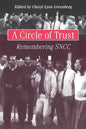 A Circle of Trust: Remembering SNCC - Paperback
