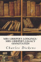 Mrs Lirriper's Lodgings/ Mrs Lirriper's Legacy (annotated) - Paperback