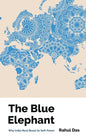The Blue Elephant: Why India Must Boost its Soft Power - Paperback