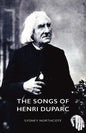 The Songs of Henri Duparc - Hardcover