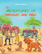 The Adventures of Wiggles and Wag - Paperback