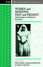 Women and Missions: Past and Present: Anthropological and Historical Perceptions - Paperback