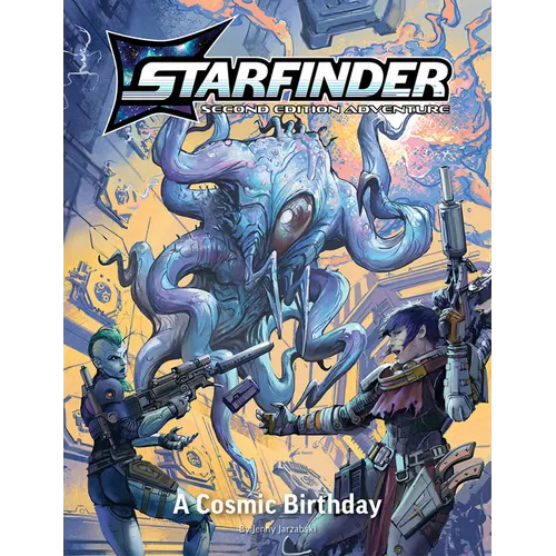 Starfinder Second Edition Playtest Adventure: A Cosmic Birthday - Paperback