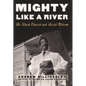 Mighty Like a River: The Black Church and Social Reform - Paperback