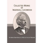 Collected Works of Ingersoll Lockwood: The Baron Trump Novels & 1900; Or, The Last President - Paperback
