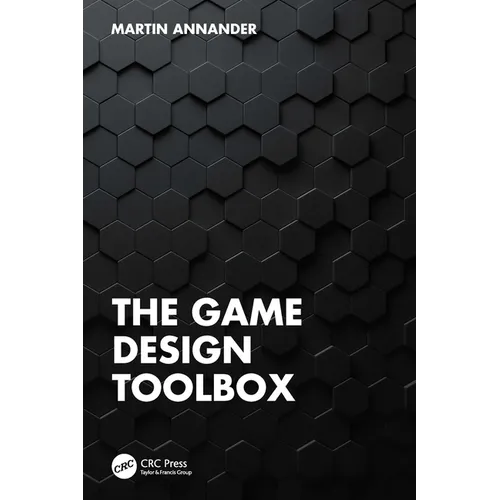 The Game Design Toolbox - Paperback