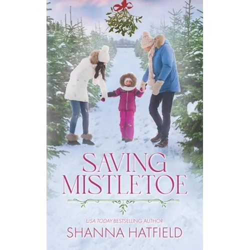 Saving Mistletoe - Paperback