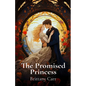 The Promised Princess - Paperback