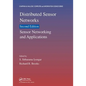 Distributed Sensor Networks: Sensor Networking and Applications (Volume Two) - Paperback