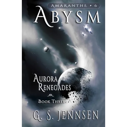 Abysm: Aurora Renegades Book Three - Paperback