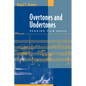 Overtones and Undertones: Reading Film Music - Paperback