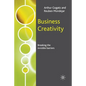 Business Creativity: Breaking the Invisible Barriers - Paperback