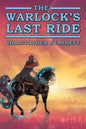 The Warlock's Last Ride - Paperback