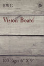 Vision Board: 100 Pages 6" X 9" - Paperback