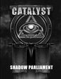 Shadow Parliament - A Catalyst RPG Campaign - Paperback