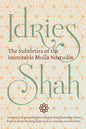The Subtleties of the Inimitable Mulla Nasrudin: (Pocket Edition) - Paperback