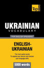 Ukrainian vocabulary for English speakers - 5000 words - Paperback