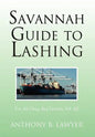 Savannah Guide to Lashing: For All Deep Sea Vessels, Vol. III - Hardcover