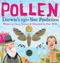Pollen: Darwin's 130 Year Prediction - Hardcover