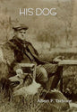 His Dog - Hardcover