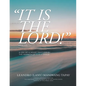 It Is The Lord! - Paperback