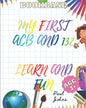 My First ACB and 132 Learn and Fun Age 3+ - Paperback