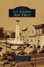 Los Angeles Art Deco - Hardcover
