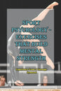 Sport Psychology - Exercises That Build Mental Strength_ Experience From A Teenage Gymnast: Mental Toughness Training - Paperback