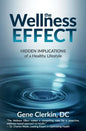 The Wellness Effect: Hidden Implications of a Healthy Lifestyle - Paperback