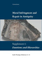 Moral Infringement and Repair in Antiquity: Supplement 1: Emotions and Hierarchies - Paperback