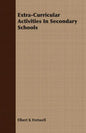 Extra-Curricular Activities In Secondary Schools - Paperback