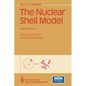 The Nuclear Shell Model: Study Edition - Paperback