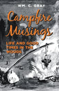 Campfire Musings - Life and Good Times in the Woods - Paperback