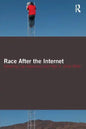 Race After the Internet - Paperback