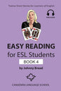 Easy Reading for ESL Students - Book 4: Twelve Short Stories for Learners of English - Paperback
