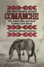 His Very Silence Speaks: Comanche-The Horse Who Survived Custer's Last Stand - Paperback
