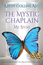 The Mystic Chaplain: My Story - Paperback
