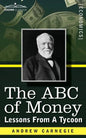 The ABC of Money: Lessons from a Tycoon - Paperback