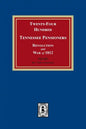 Twenty-Four Hundred Tennessee Pensioners, Revolution and War of 1812 - Paperback
