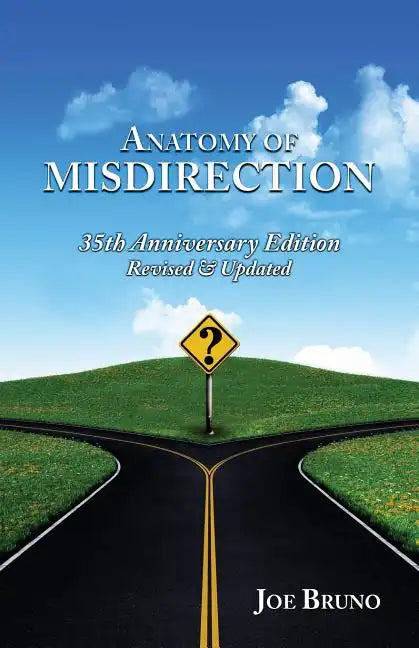 Anatomy of Misdirection: 35th Anniversary Edition - Paperback