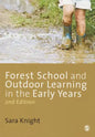 Forest Schools and Outdoor Learning in the Early Years - Paperback