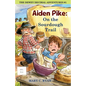 Aiden Pike: On the Sourdough Trail - Paperback