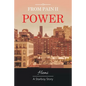 From Pain Ii Power: A Starboy Story - Paperback