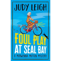 Foul Play at Seal Bay - Paperback