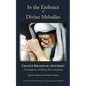 In the Embrace of Divine Melodies: Creative Breaths of a Sufi Saint - Paperback