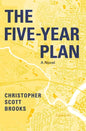The Five-Year Plan - Hardcover